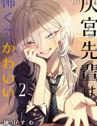 Haimiya-Senpai Không Chỉ Đáng Sợ Mà Còn Dễ Thương đọc online